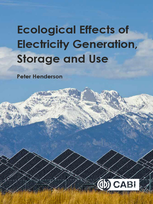 Title details for Ecological Effects of Electricity Generation, Storage and Use by Peter Henderson - Available